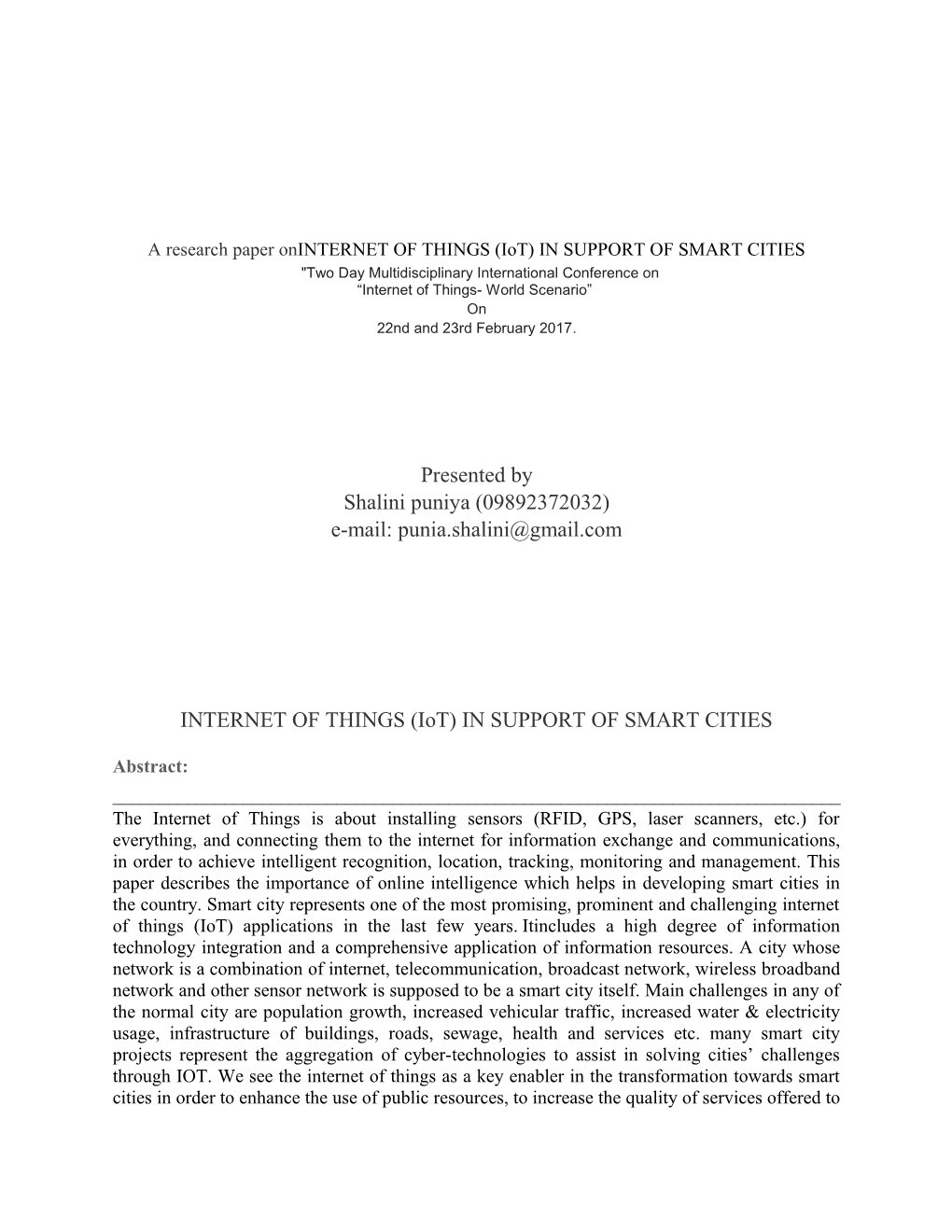 A Research Paper Oninternet of THINGS (Iot) in SUPPORT of SMART CITIES