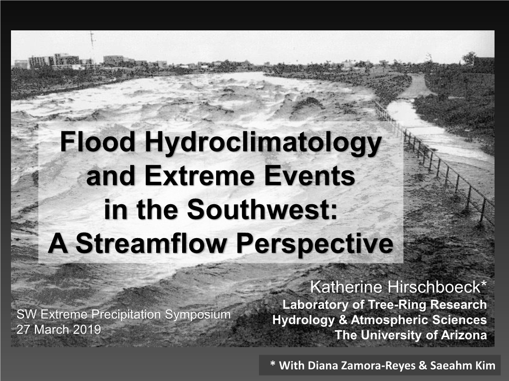 Flood Hydroclimatology and Extreme Events in the Southwest: a Streamflow Perspective