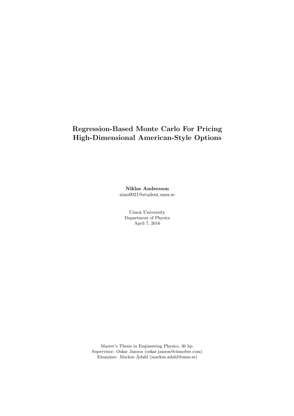 Regression-Based Monte Carlo for Pricing High-Dimensional American-Style Options