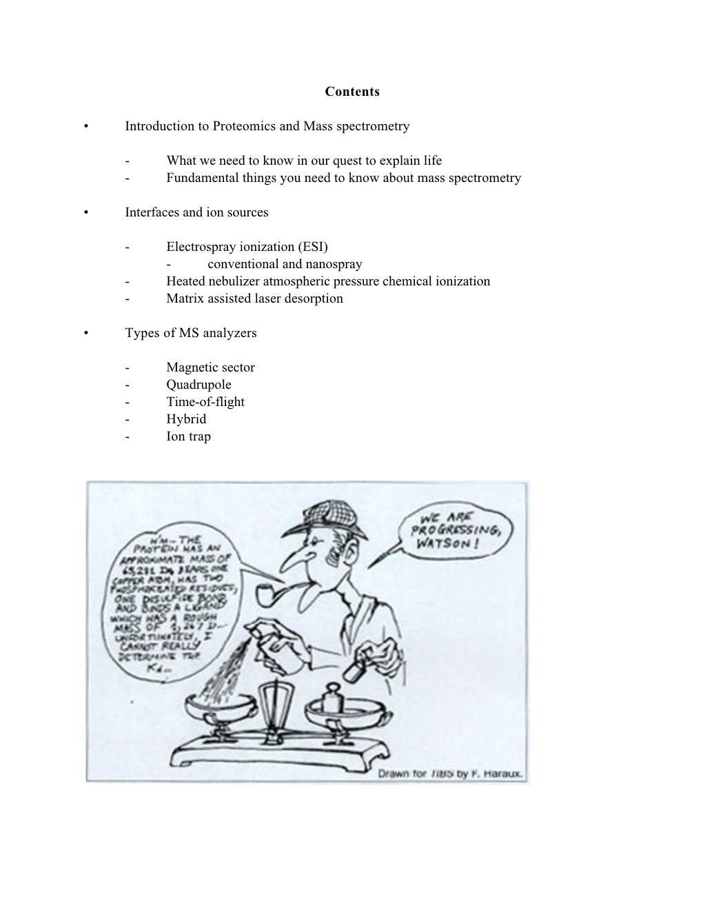 Contents • Introduction to Proteomics and Mass Spectrometry