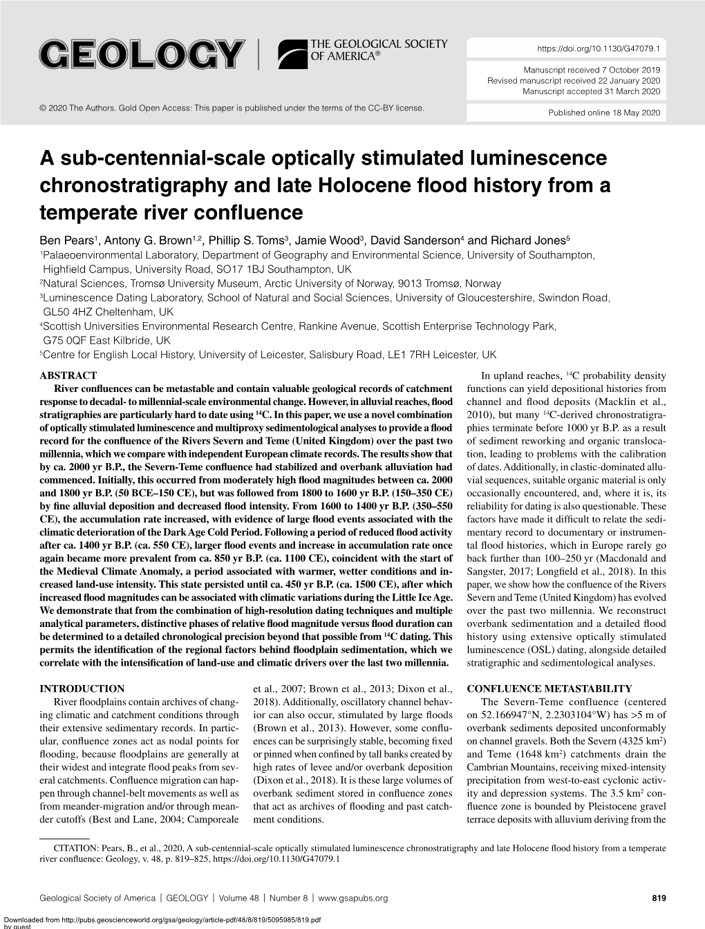 A Sub-Centennial-Scale Optically Stimulated Luminescence Chronostratigraphy and Late Holocene Flood History from a Temperate River Confluence Ben Pears1, Antony G