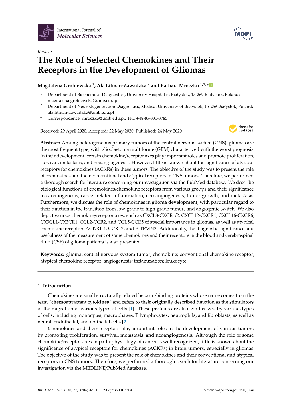 The Role of Selected Chemokines and Their Receptors in the Development of Gliomas