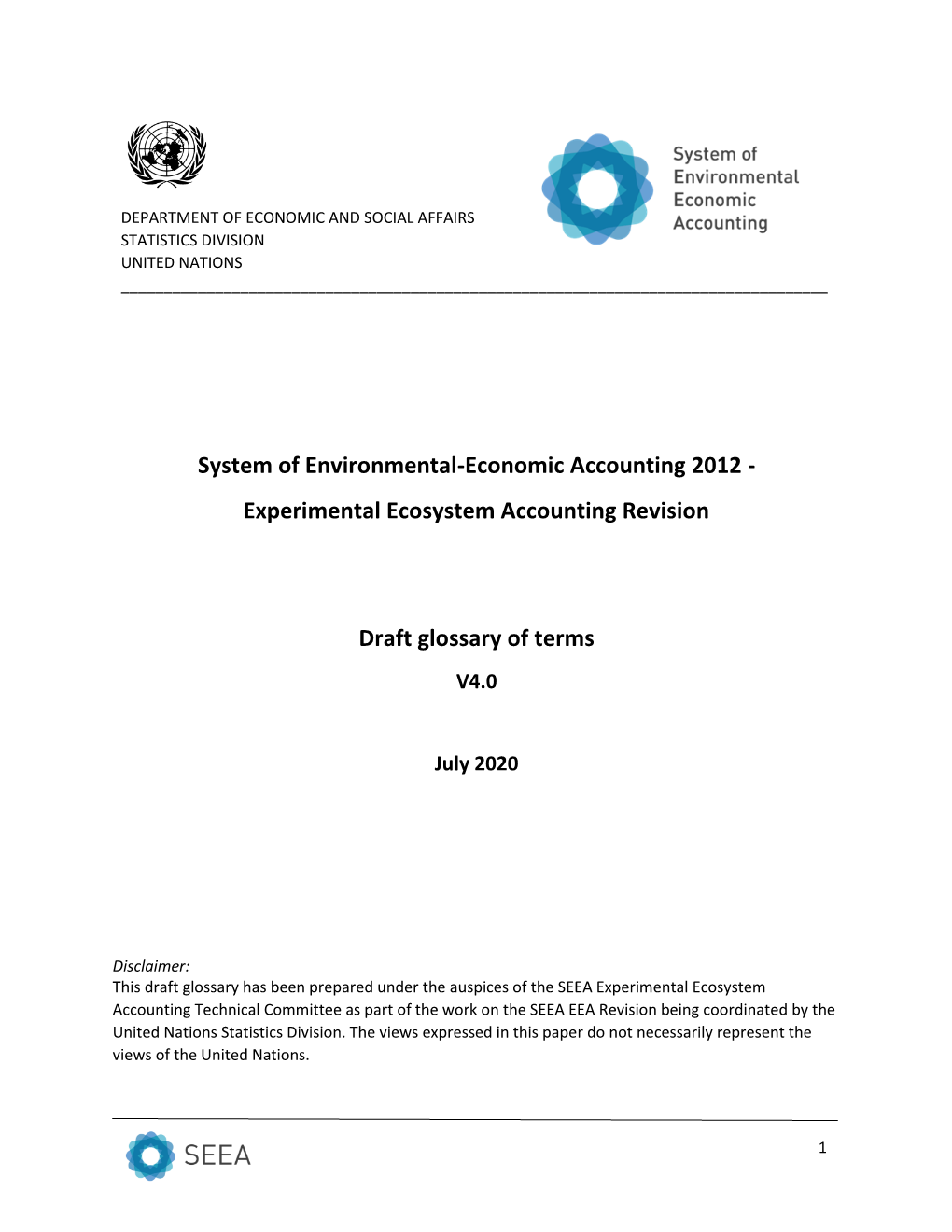 Experimental Ecosystem Accounting Revision Draft Glossary of Terms