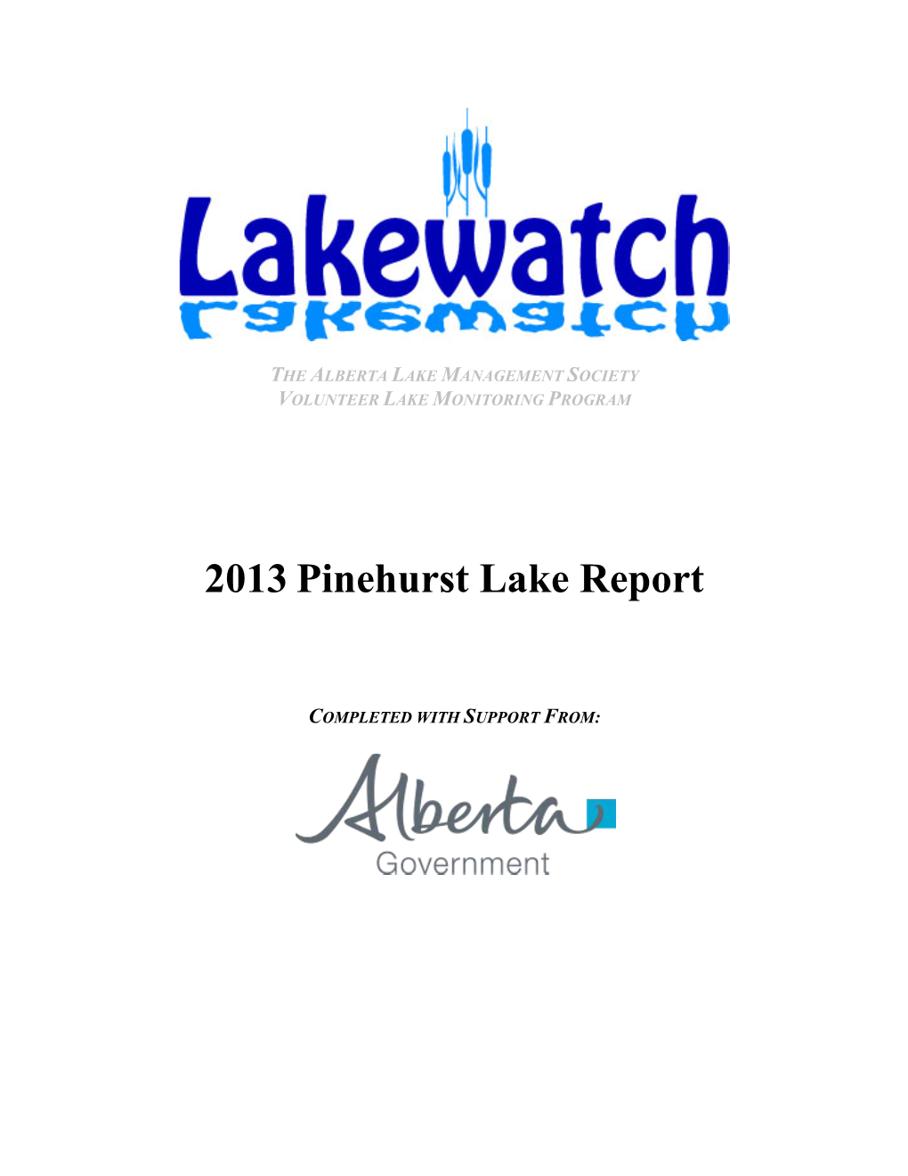 2013 Pinehurst Lake Report