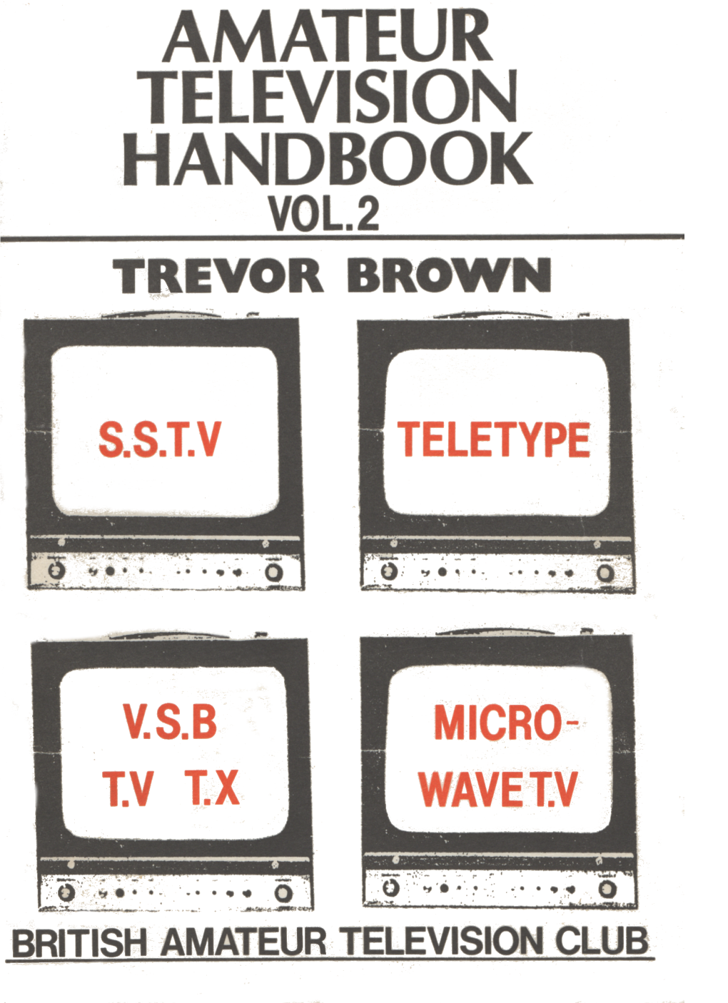 Amateur Television Handbook Vol 2