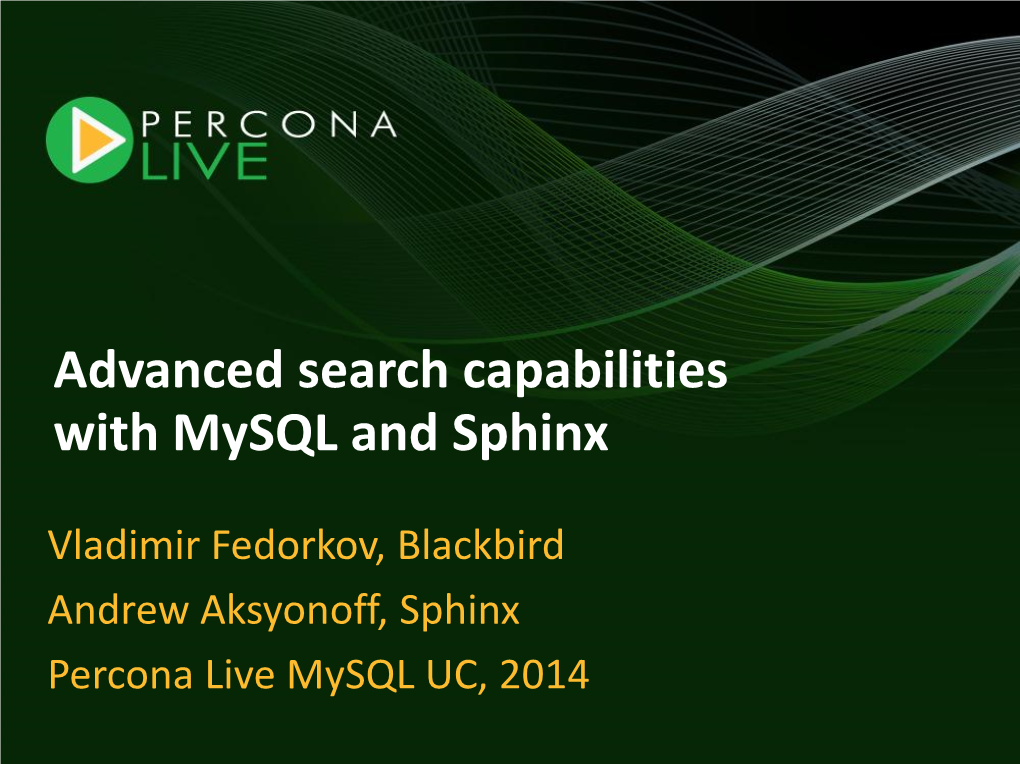 Advanced Search Capabilities with Mysql and Sphinx