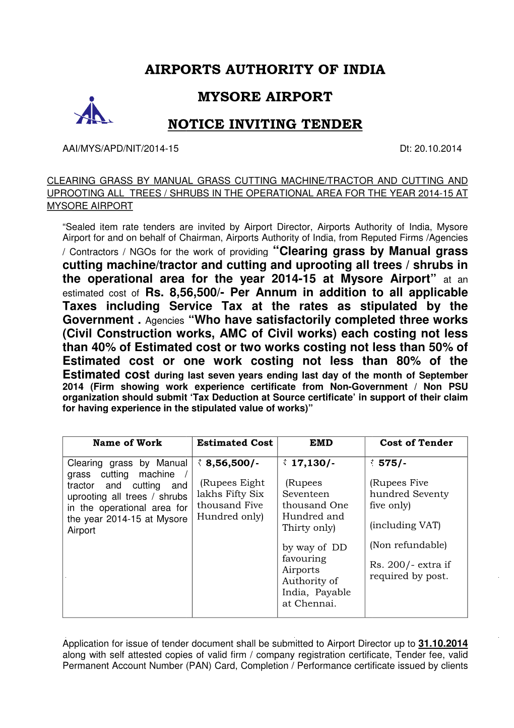 Airports Auth Notice Invi Airports Authority of India Mysore Airport Notice Inviting Tender Y of India