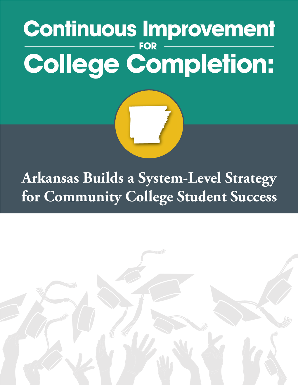 Arkansas System-Level Strategy for Student Success