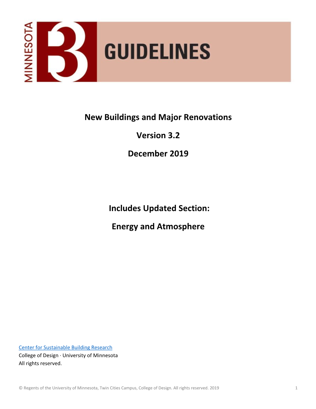 New Buildings and Major Renovations Version 3.2 December 2019 Includes Updated Section: Energy and Atmosphere