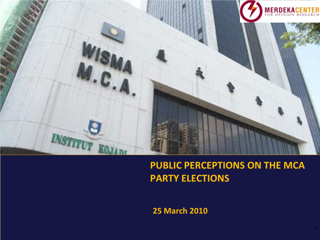 Public Perceptions on the Mca Party Elections