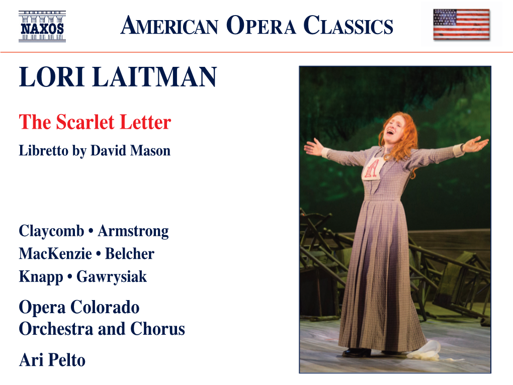 LORI LAITMAN the Scarlet Letter Libretto by David Mason