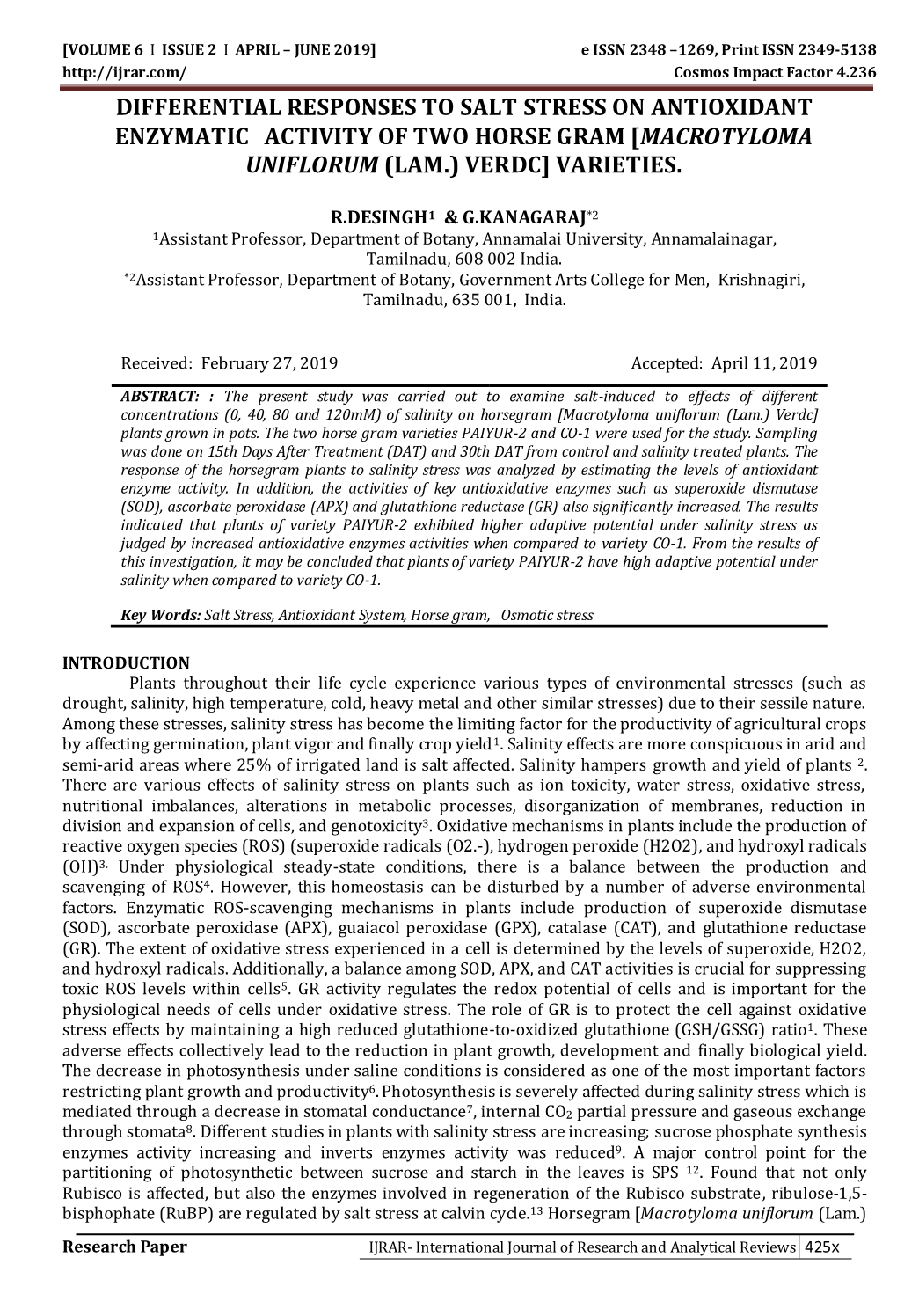 Differential Responses to Salt Stress on Antioxidant Enzymatic Activity of Two Horse Gram [Macrotyloma Uniflorum (Lam.) Verdc] Varieties