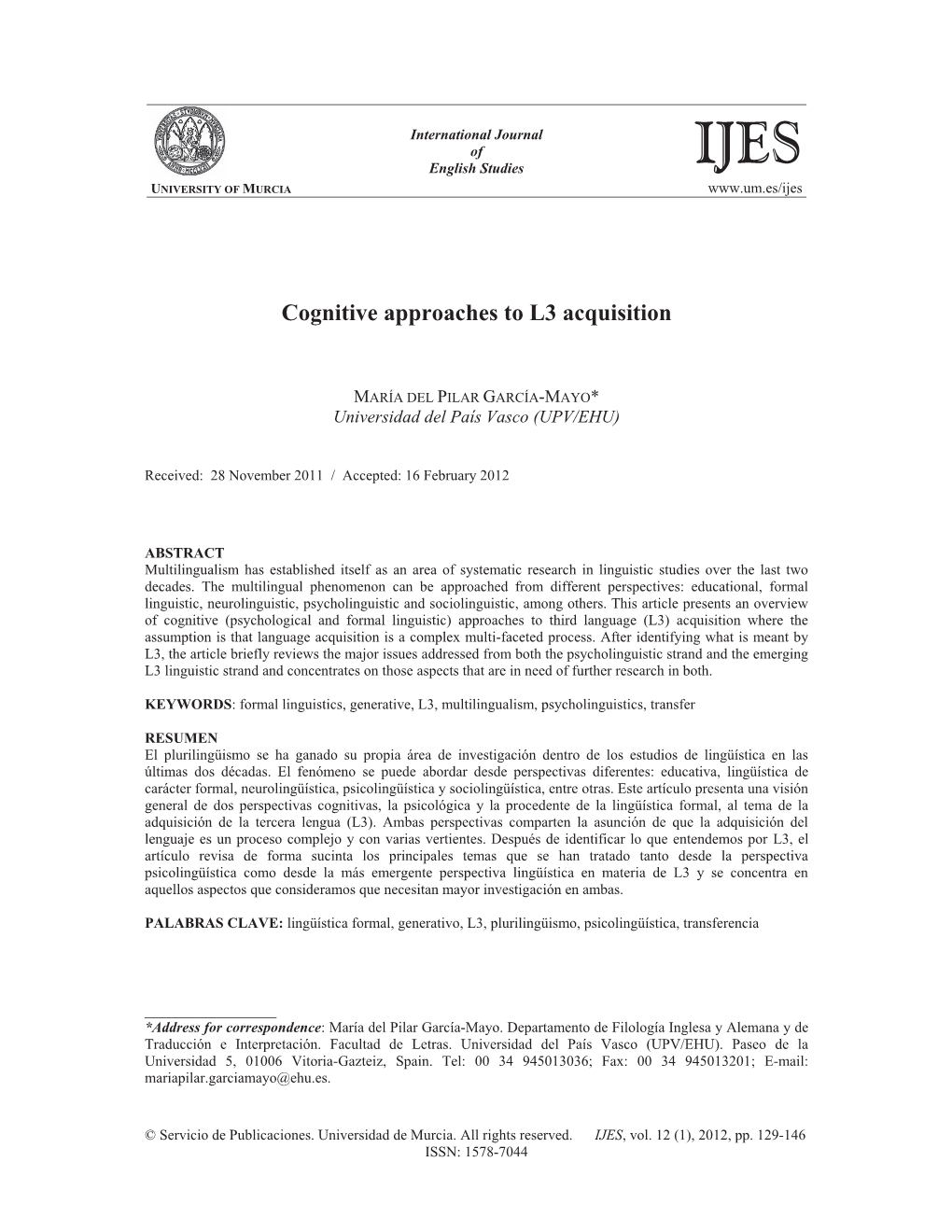 Cognitive Approaches to L3 Acquisition