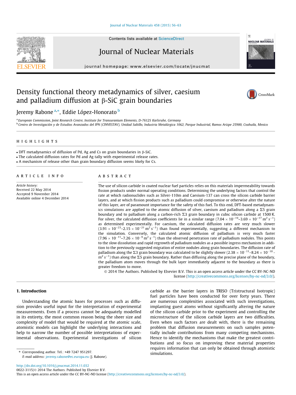 Density Functional Theory Metadynamics of Silver, Caesium and Palladium Diffusion at B-Sic Grain Boundaries ⇑ Jeremy Rabone A, , Eddie López-Honorato B