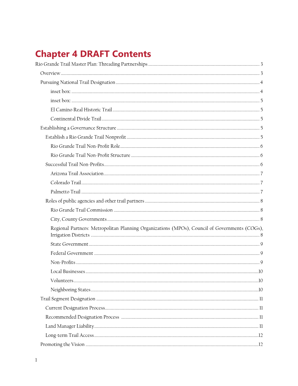 Chapter 4 DRAFT Contents Rio Grande Trail Master Plan: Threading Partnerships