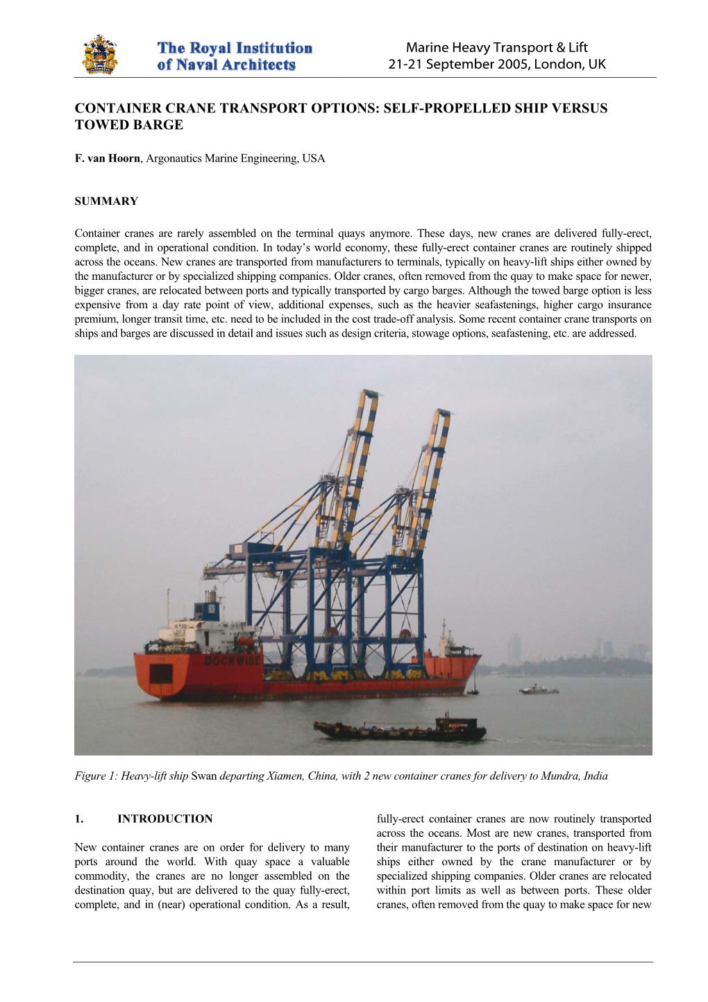 Container Crane Transport Options: Self-Propelled Ship Versus Towed Barge