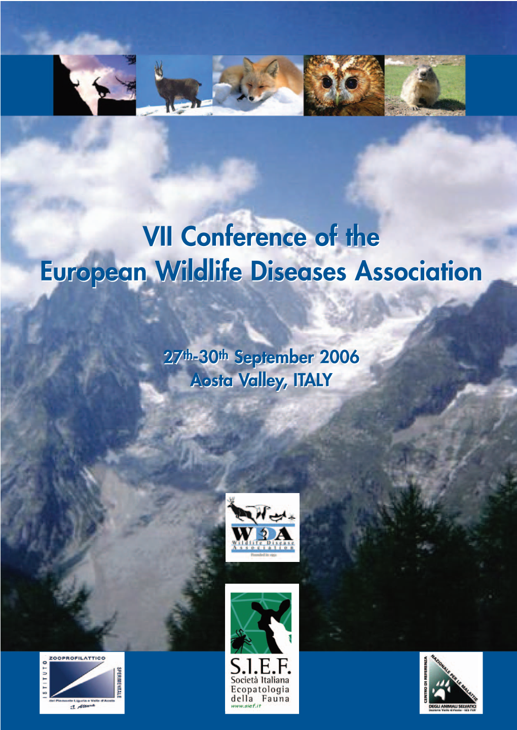 VII Conference of the European Wildlife Diseases Association VII