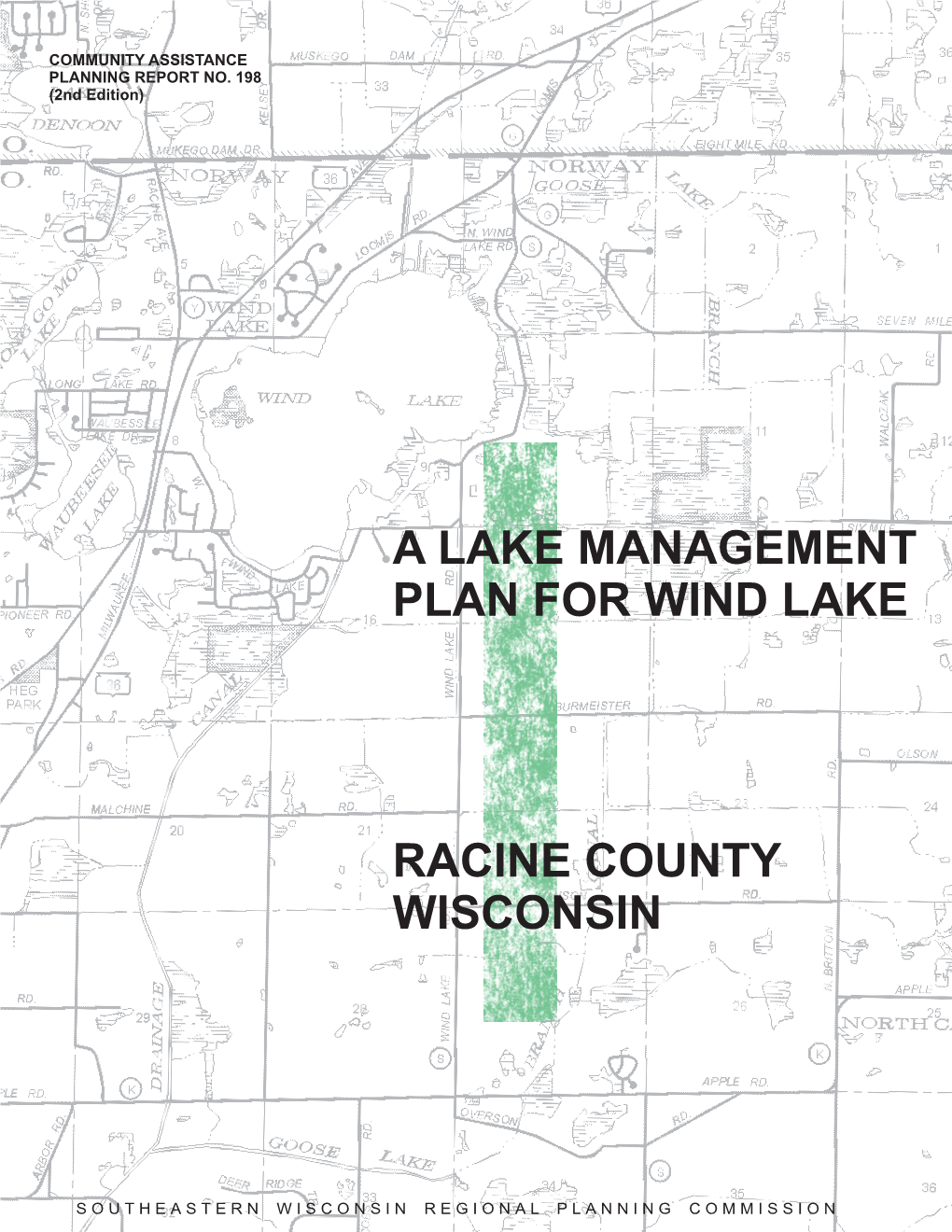 A Lake Management Plan for Wind Lake Racine County, Wisconsin