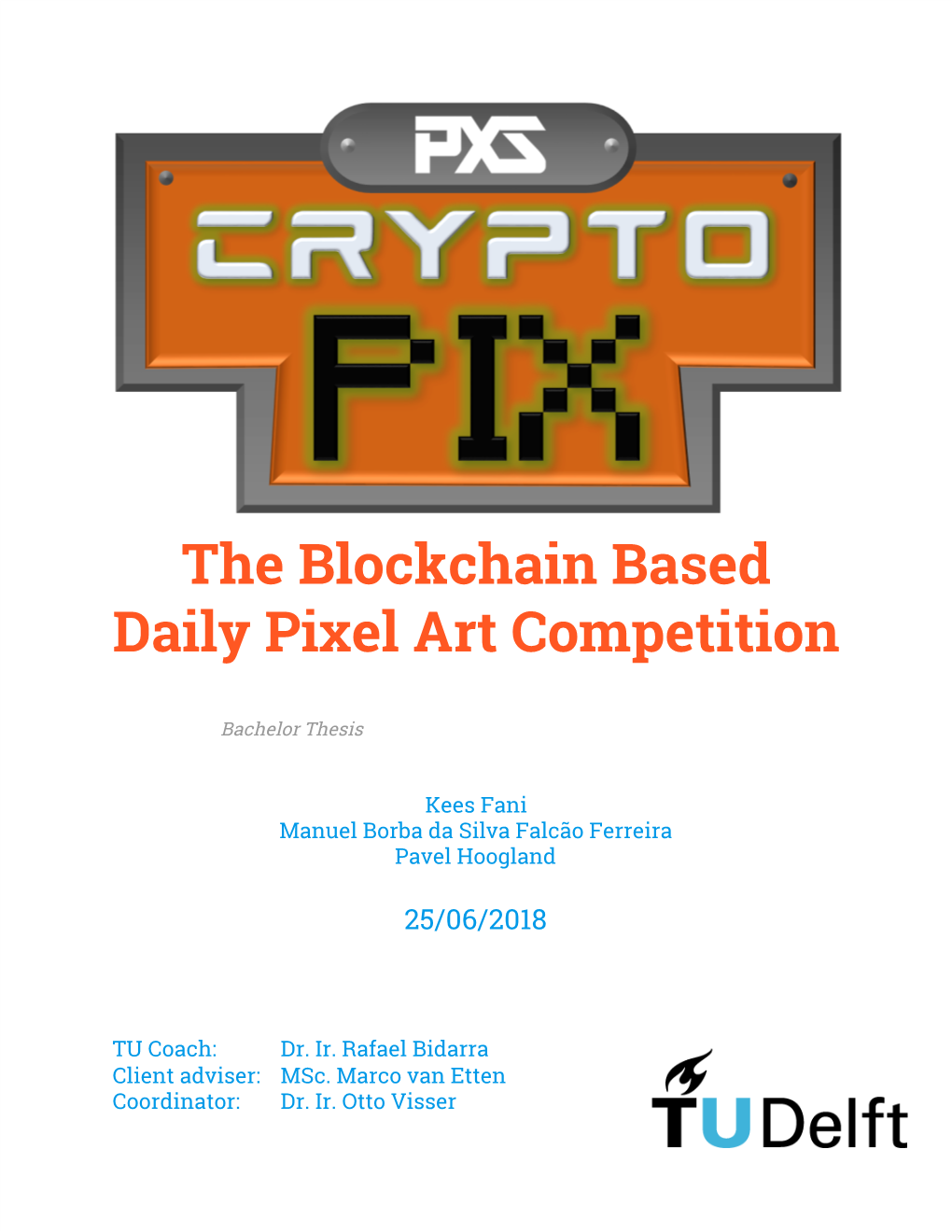 Blockchain Based Daily Pixel Art Competition