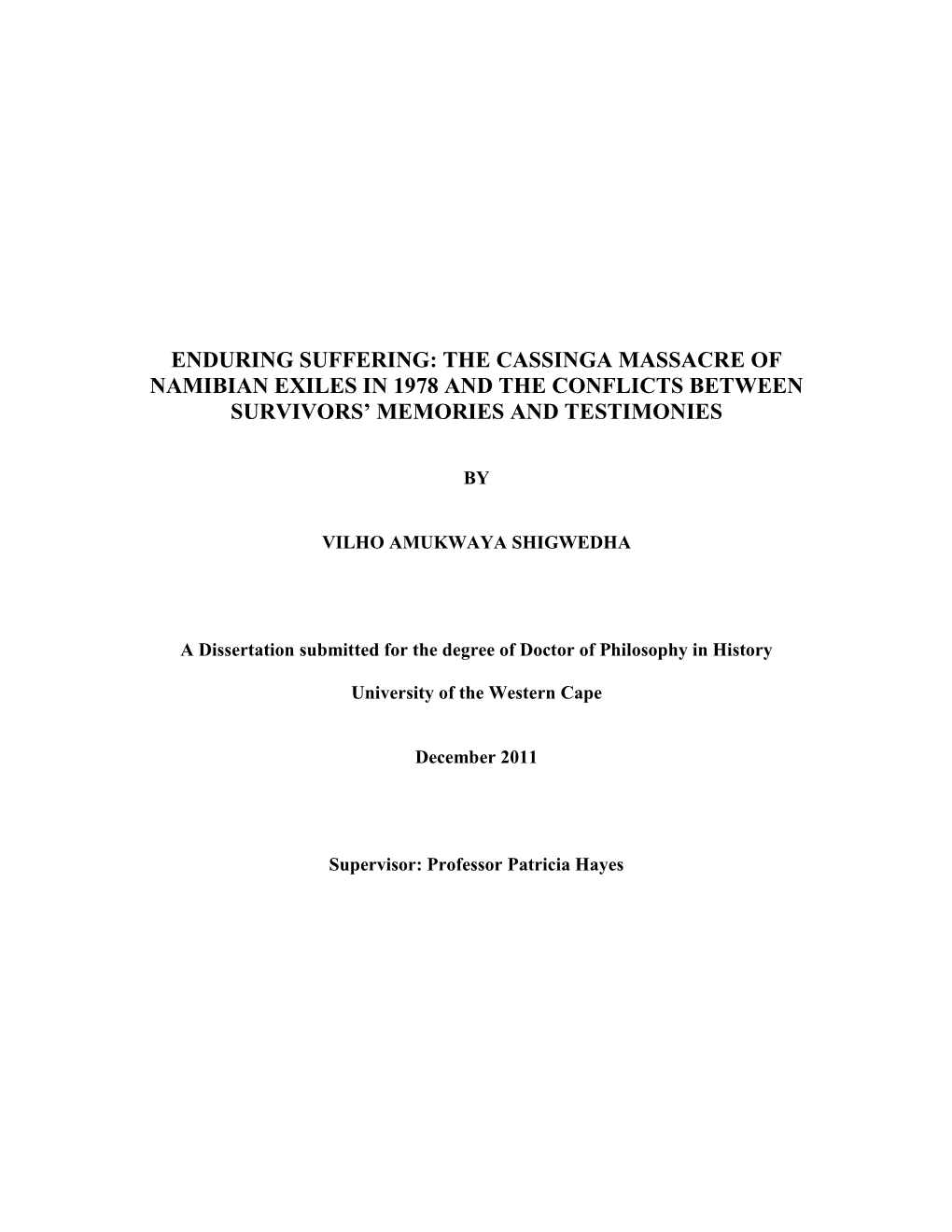 The Cassinga Massacre of Namibian Exiles in 1978 and the Conflicts Between Survivors’ Memories and Testimonies