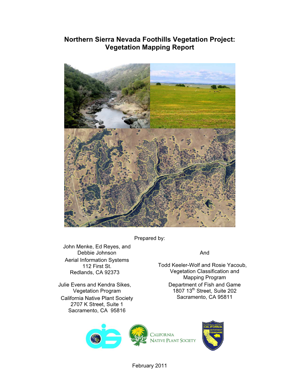 2011 – Northern Sierra Nevada Foothills Vegetation Mapping Report