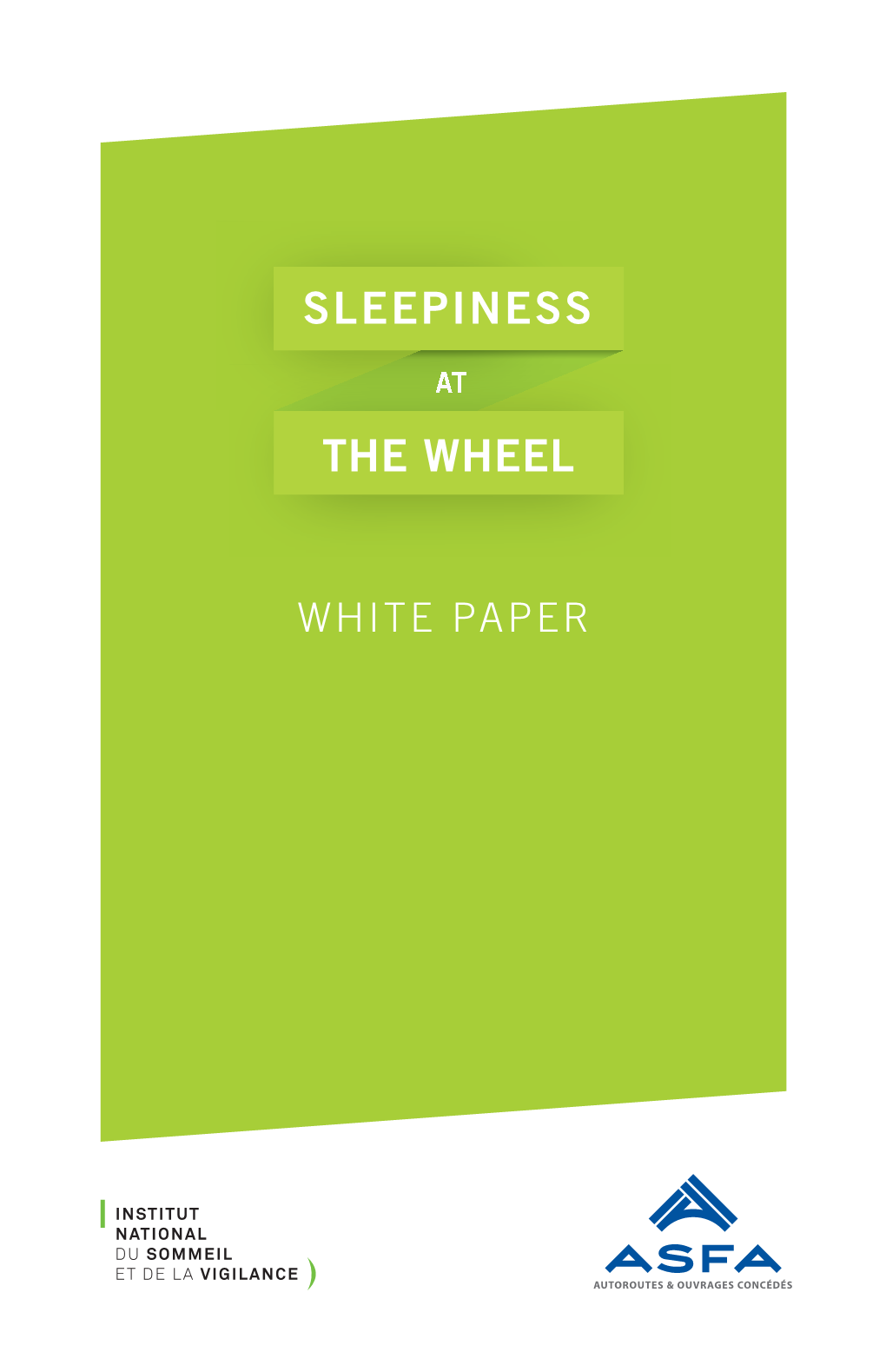 Sleepiness the Wheel