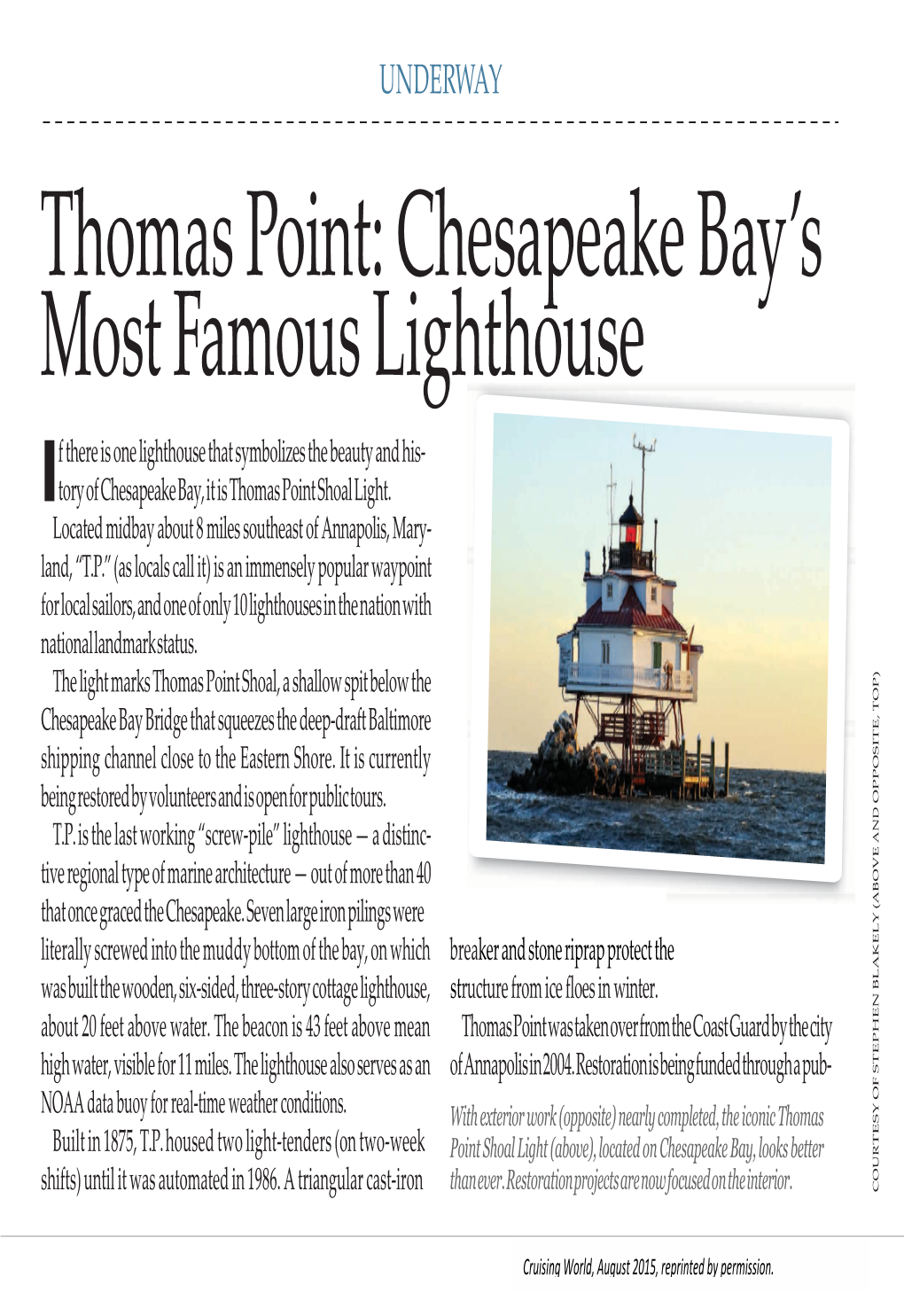 Thomas Point: Chesapeake Bay's Most Famous Lighthouse