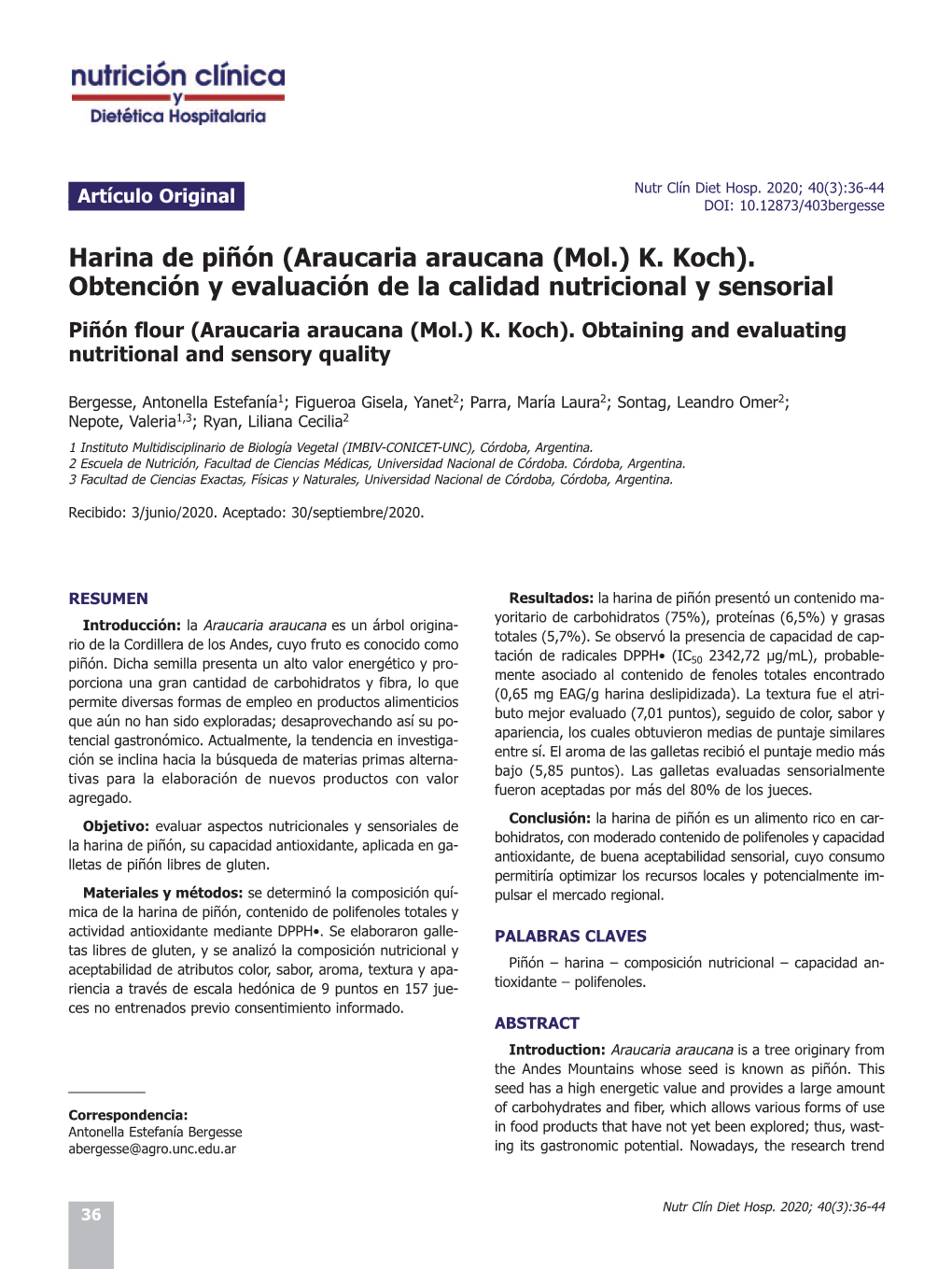 Harina De Piñón (Araucaria Araucana (Mol.) K. Koch). Obtención Y Evaluación De La Calidad Nutricional Y Sensorial Piñón Flour (Araucaria Araucana (Mol.) K