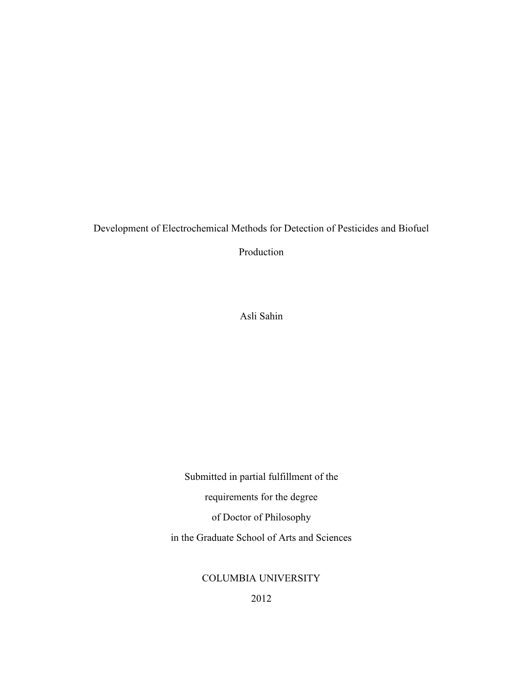 Development of Electrochemical Methods for Detection of Pesticides and Biofuel