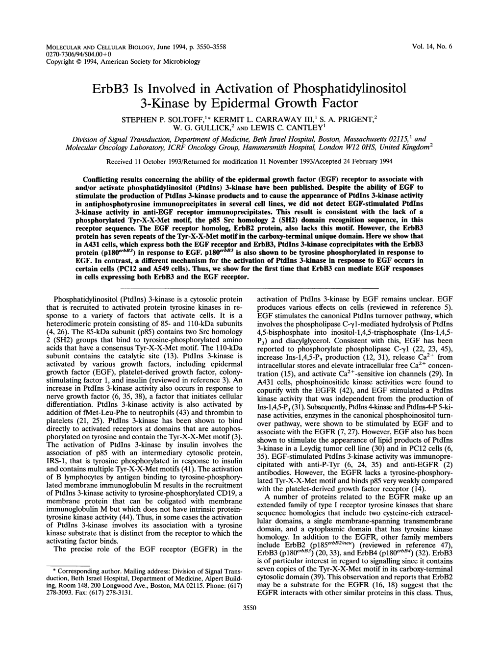 Erbb3 Is Involved in Activation of Phosphatidylinositol 3-Kinase by Epidermal Growth Factor STEPHEN P