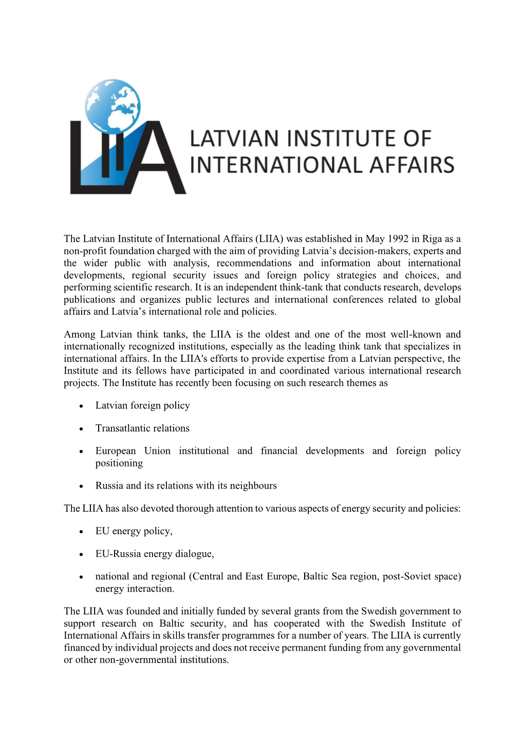 The Latvian Institute of International Affairs (LIIA)