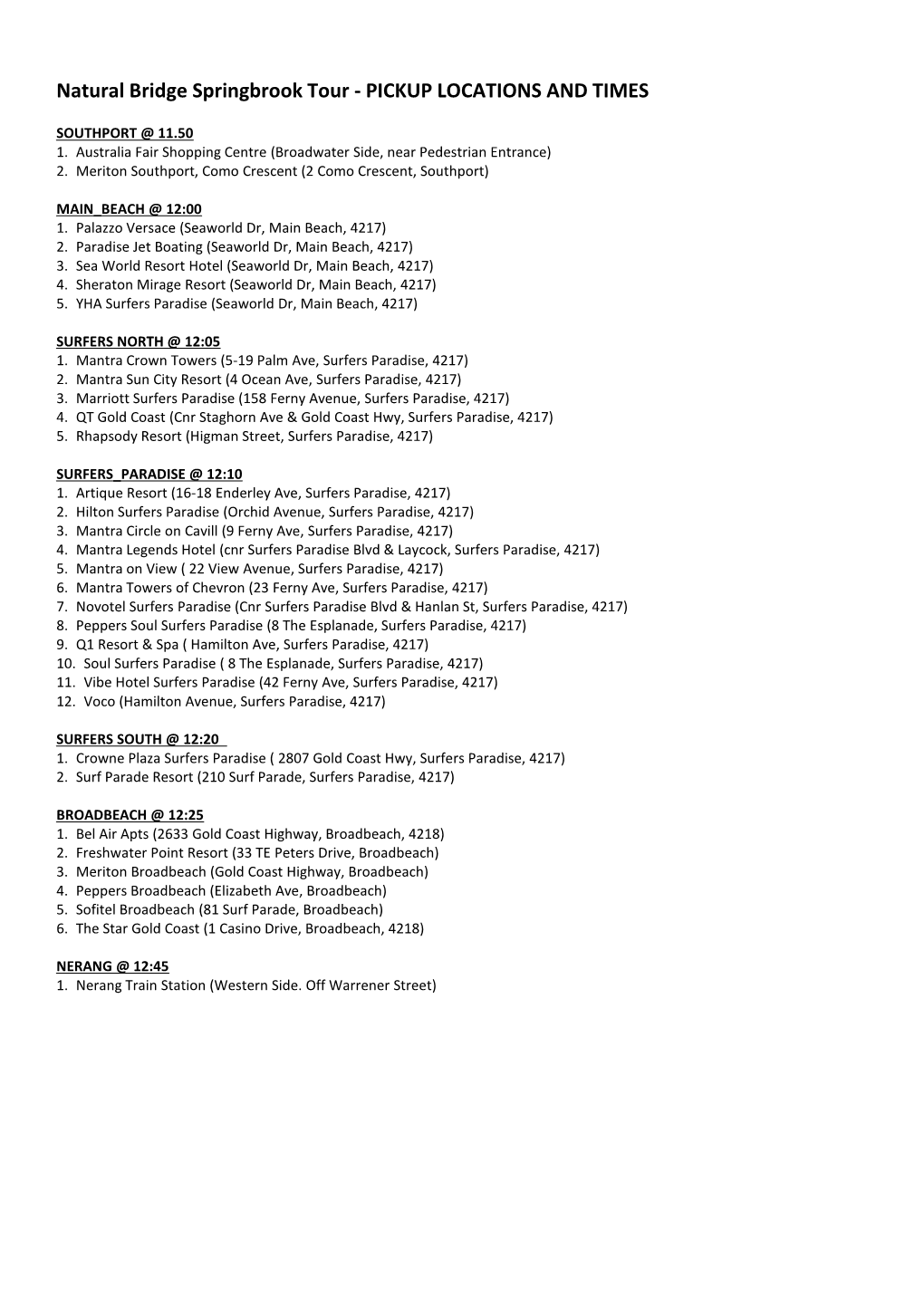 Natural Bridge Springbrook Tour - PICKUP LOCATIONS and TIMES