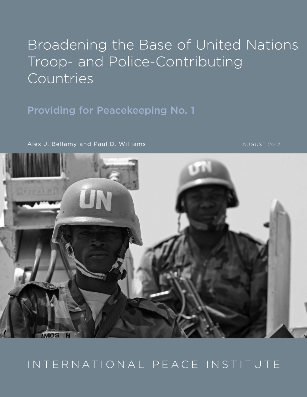 Broadening the Base of United Nations Troop- and Police-Contributing Countries