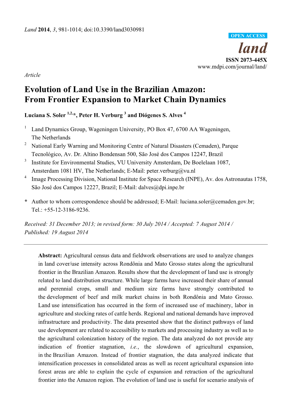 Evolution of Land Use in the Brazilian Amazon: from Frontier Expansion to Market Chain Dynamics