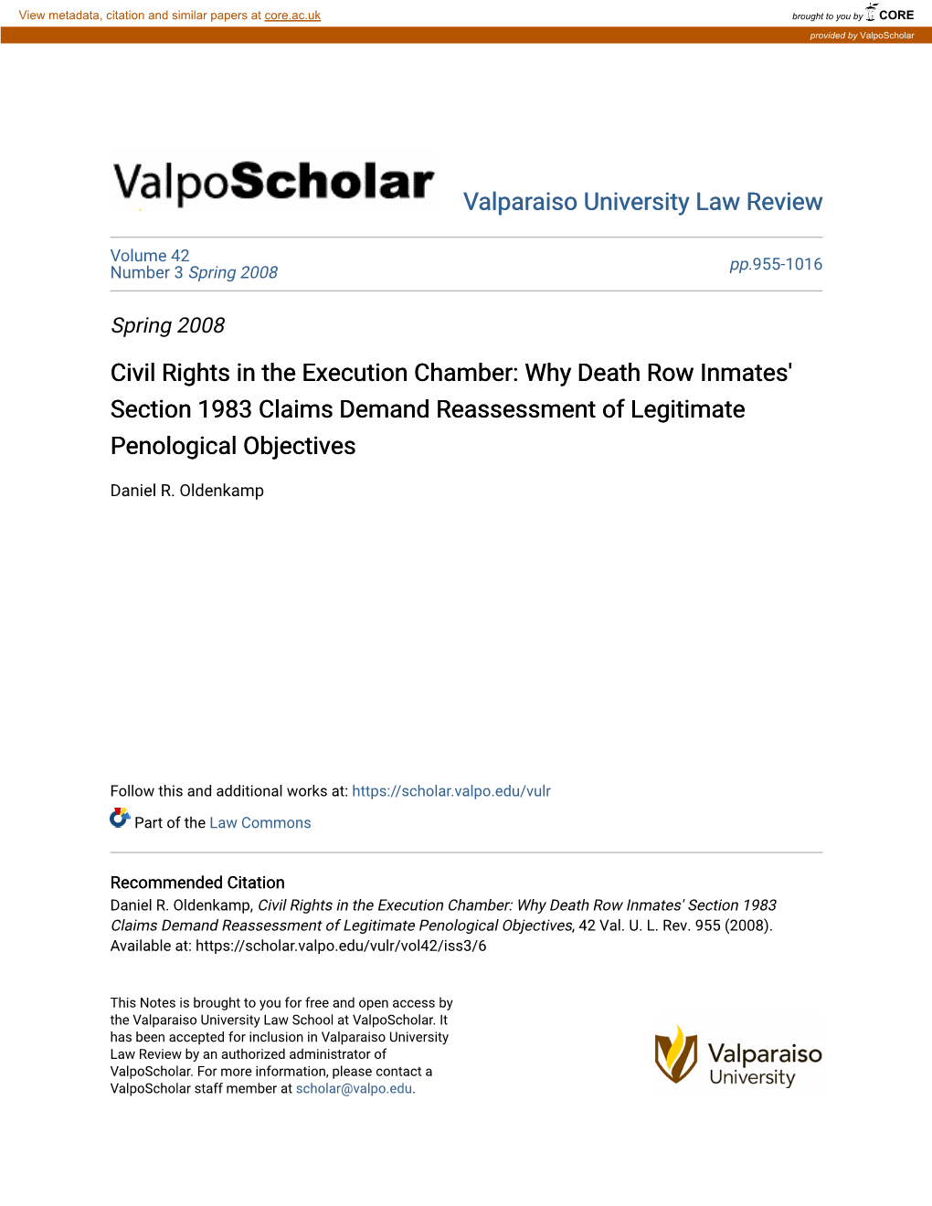Civil Rights in the Execution Chamber: Why Death Row Inmates' Section 1983 Claims Demand Reassessment of Legitimate Penological Objectives
