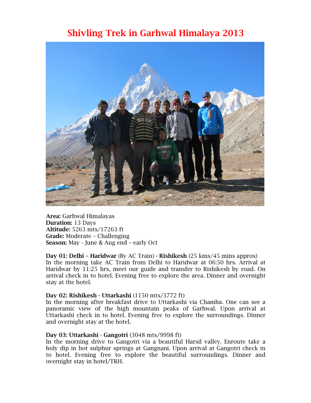 Shivling Trek in Garhwal Himalaya 2013