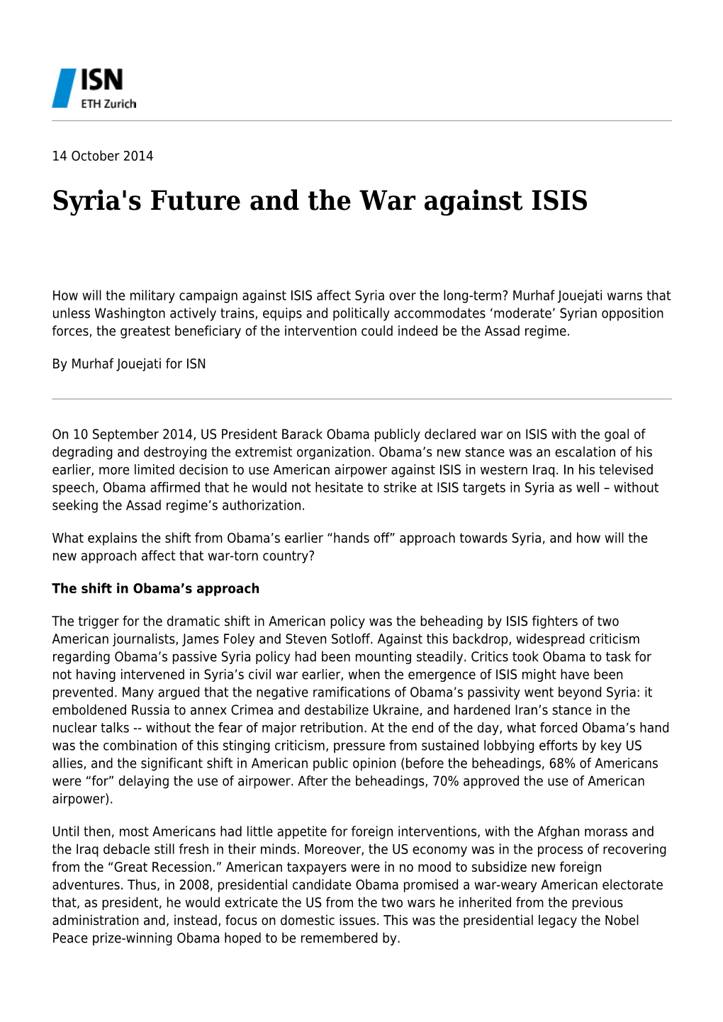 Syria's Future and the War Against ISIS