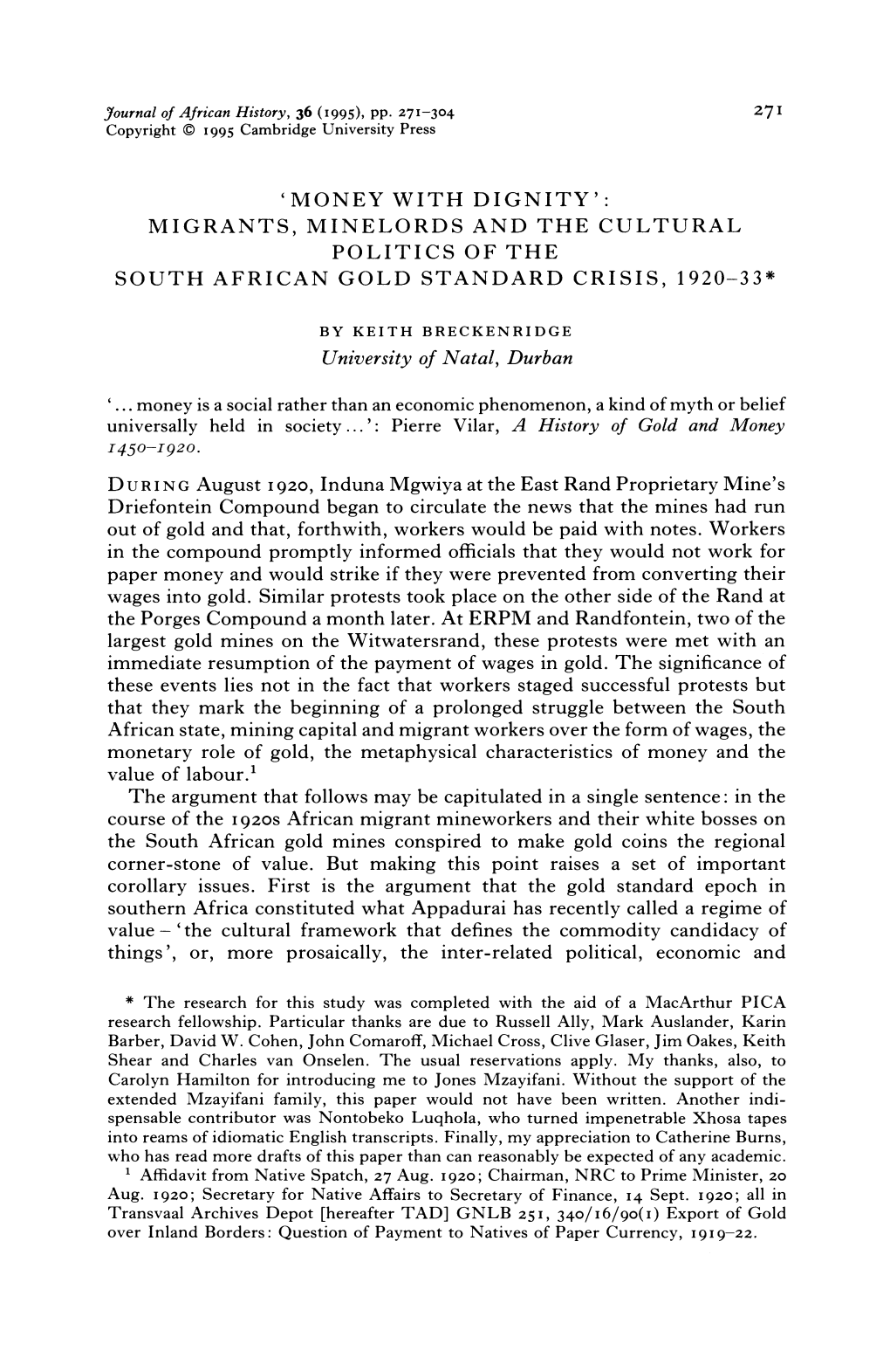 Money with Dignity': Migrants, Minelords and the Cultural Politics of the South African Gold Standard Crisis, 1920-33*