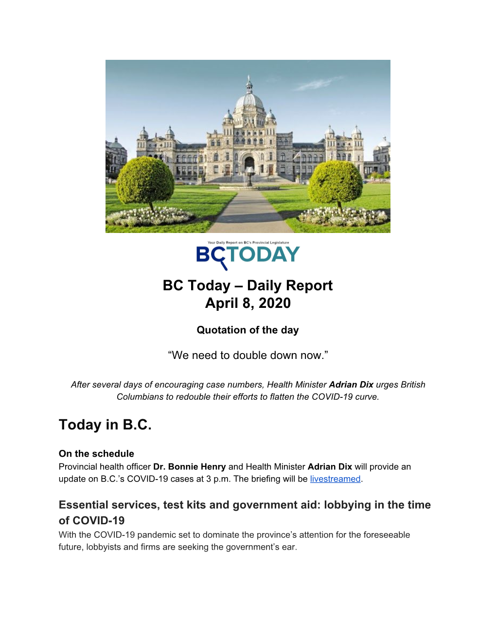BC Today – Daily Report April 8, 2020 Today in B.C