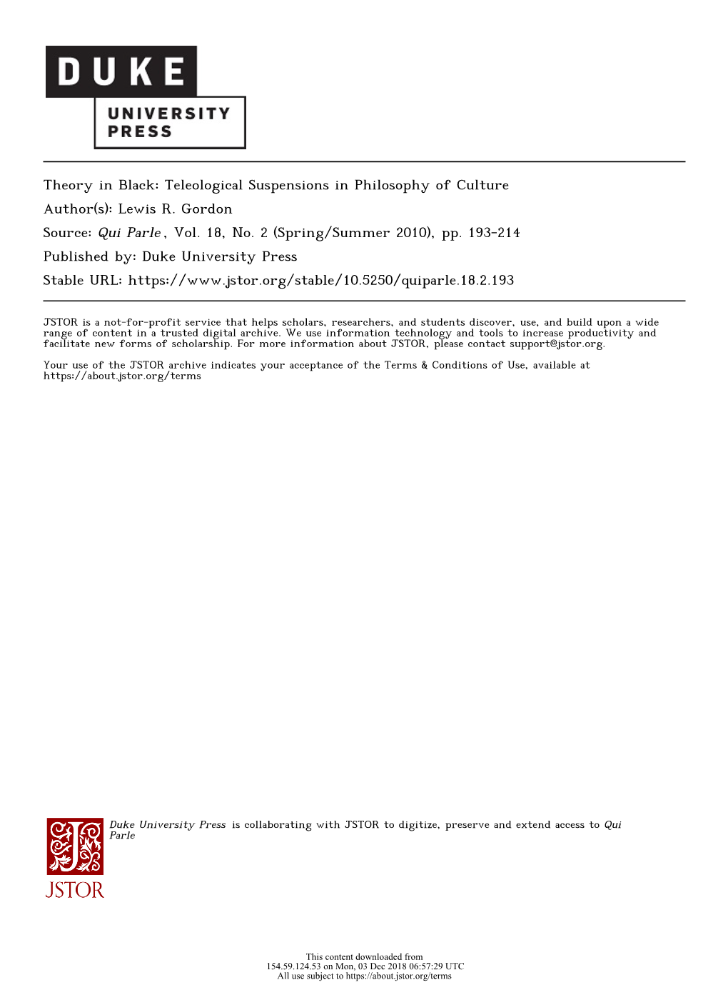 Theory in Black: Teleological Suspensions in Philosophy of Culture Author(S): Lewis R