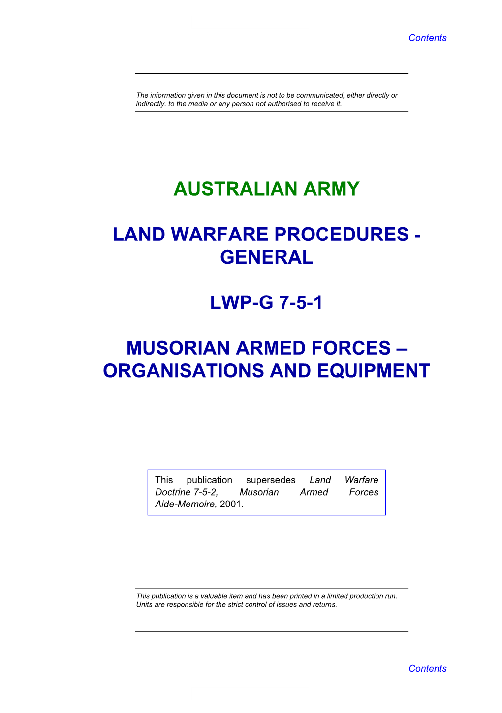 LWP-G 7-5-1, Musorian Armed Forces – Organisations and Equipment, 2005 AL1