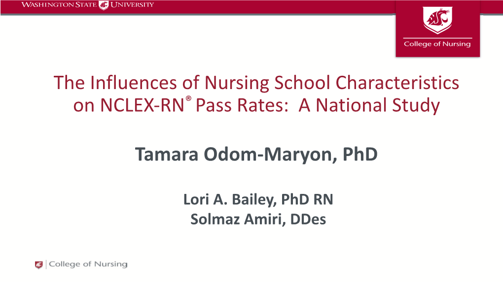 The Influences of Nursing School Characteristics on NCLEX-RN® Pass Rates: a National Study