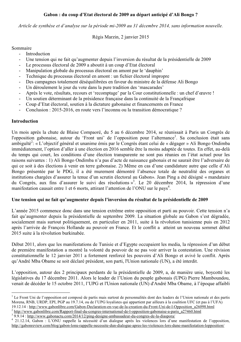 Gabon : Du Coup D’Etat Électoral De 2009 Au Départ Anticipé D’Ali Bongo ?