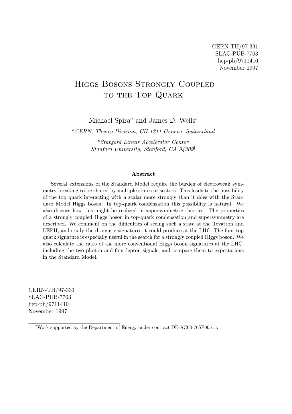 Higgs Bosons Strongly Coupled to the Top Quark