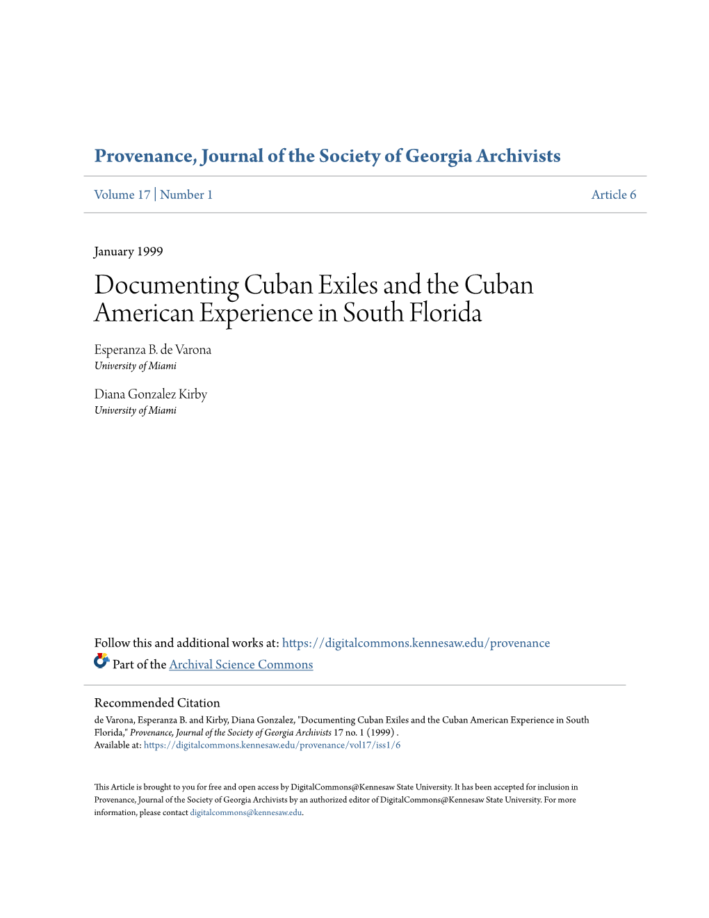 Documenting Cuban Exiles and the Cuban American Experience in South Florida Esperanza B