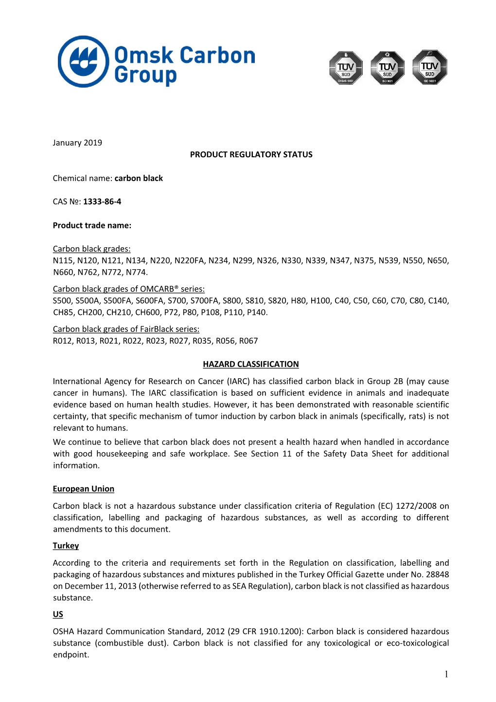 January 2019 PRODUCT REGULATORY STATUS Chemical