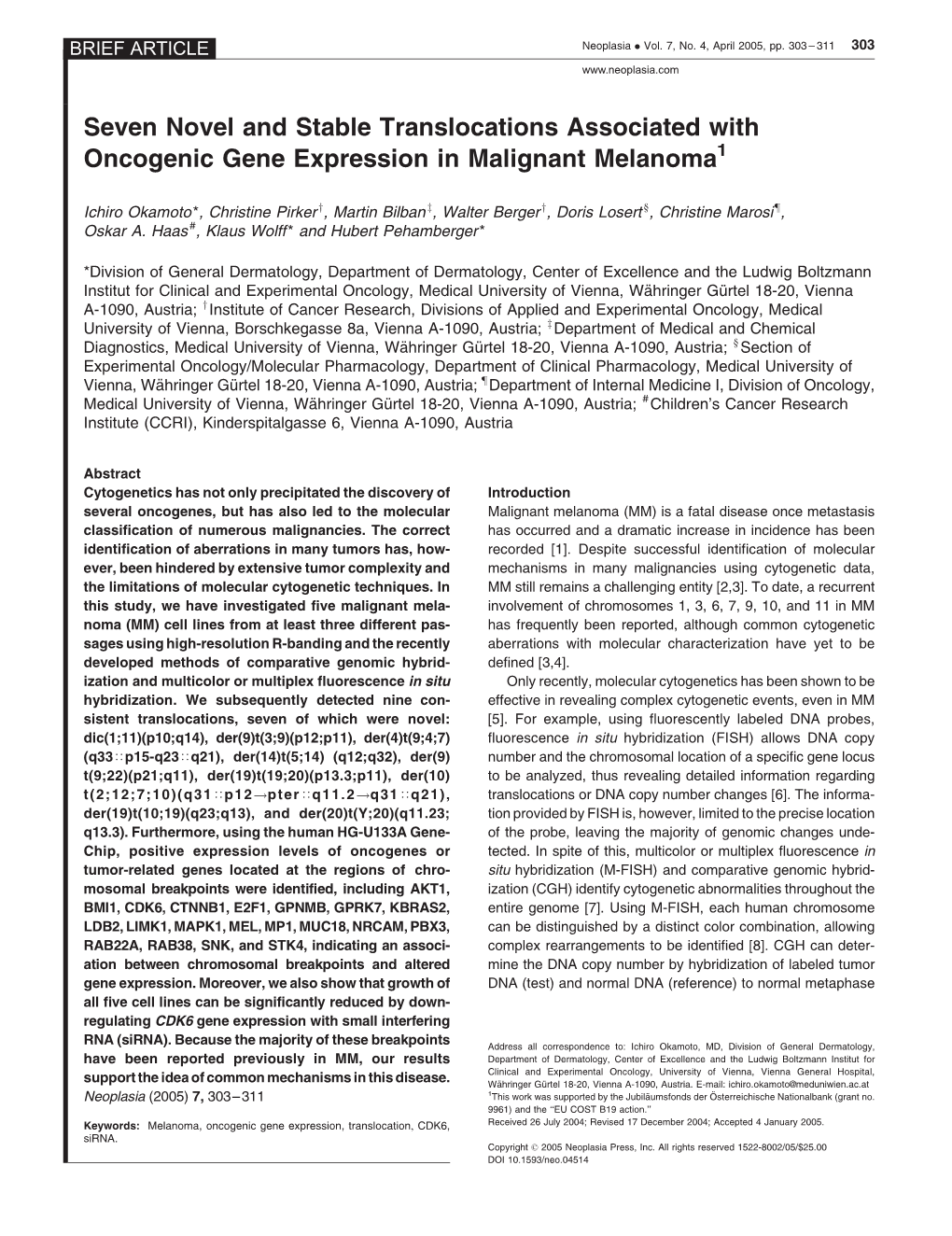 Seven Novel and Stable Translocations Associated with Oncogenic Gene Expression in Malignant Melanoma1