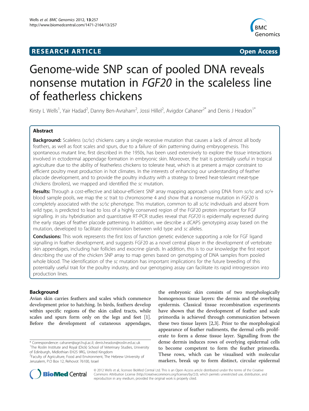 Genome-Wide SNP Scan of Pooled DNA Reveals