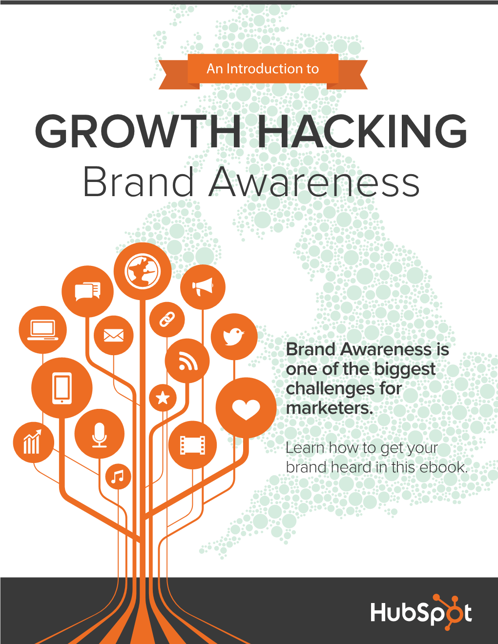 GROWTH HACKING Brand Awareness