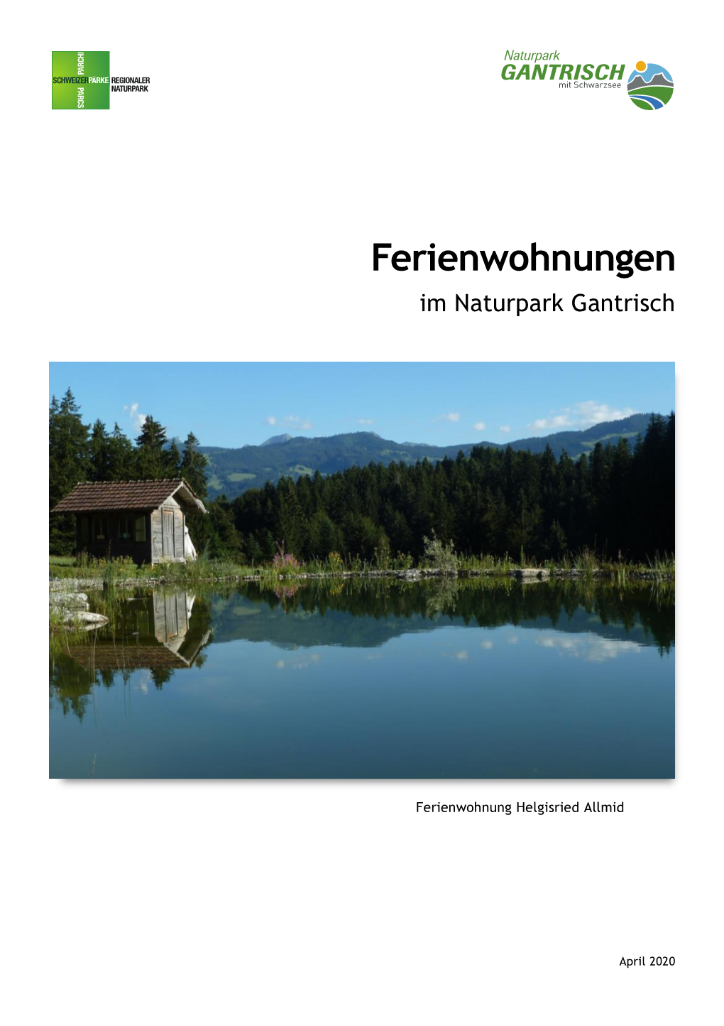 Ferienwohnungen Im Naturpark Gantrisch